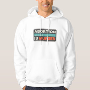 Abortus is moord hoodie