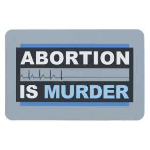 Abortus is moord magneet