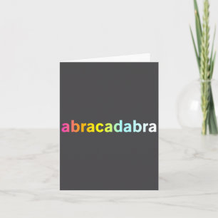 Abracadabra - Grappige Cool Magie Citaat Kaart