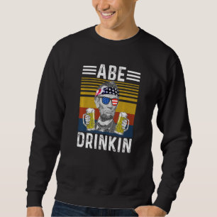 Abraham Drinkin 4 juli Abe Lincoln Mannen Vrouwen Trui