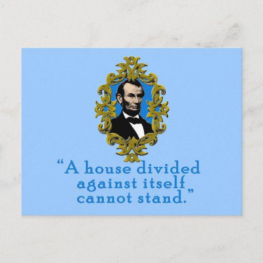 Abraham Lincoln citeert A House Divided Briefkaart (Voorkant)