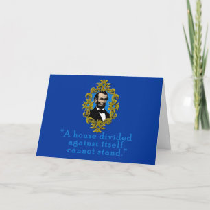 Abraham Lincoln citeert een verdeeld huis Kaart