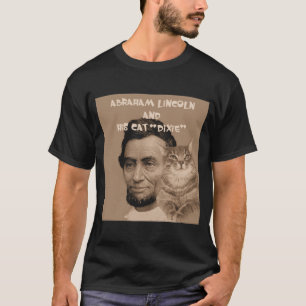Abraham Lincoln en zijn kat "Dixie" T-shirt