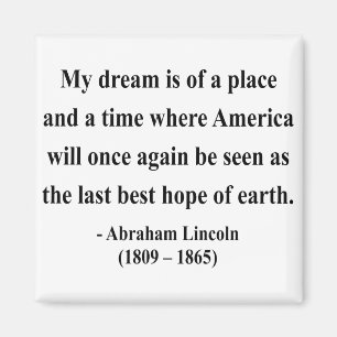 Abraham Lincoln Quote 10a Magneet