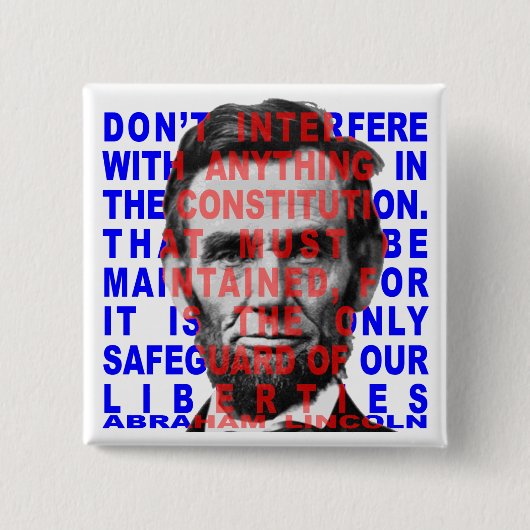 Abraham Lincoln Quote Button (Voorkant)