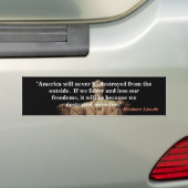 Abraham Lincoln Quote over de vernietiging van Ame Bumpersticker (Op auto)