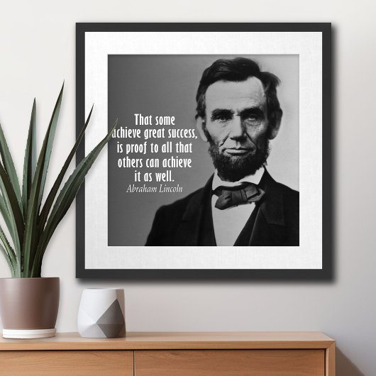 Abraham Lincoln Quote over succes Poster