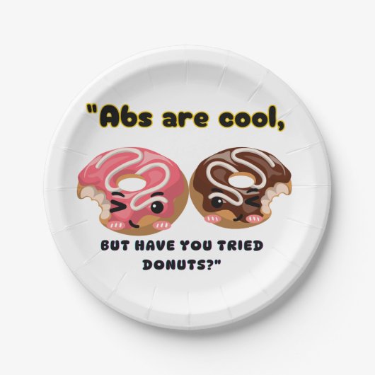 ABS ZIJN COOL, MAAR MOETEN DONUTS PROBEREN PAPIEREN BORDJE (Voorkant)