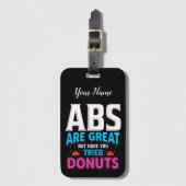 Abs zijn geweldig, maar heb je donuts geprobeerd? bagagelabel (Voorkant (verticaal))