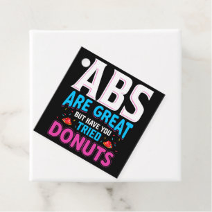 Abs zijn geweldig, maar heb je donuts geprobeerd? bedankjes labels