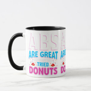 Abs zijn geweldig, maar heb je donuts geprobeerd? mok