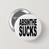 Absinthe Sucks Ronde Button 5,7 Cm (Voorkant /achterkant)