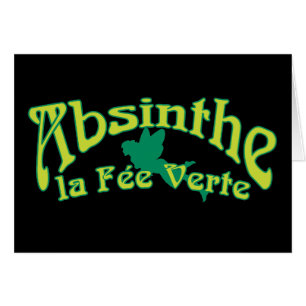 Absinthe Texte La Fee Verte