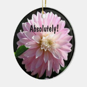 Absolument ! ornement Dahlia Rose Dahlia Cadeaux (Gauche)