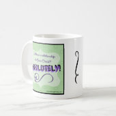 Absolument ! Tasse de café inspirée (Devant gauche)