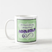 Absolument ! Tasse de café inspirée (Gauche)