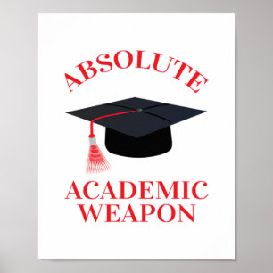 Absolute Academic Weapon Inspirerend Quote, ACAD Poster