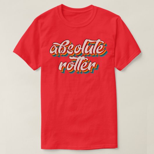 Absolute Rotter 2 T-shirt (Design voorkant)