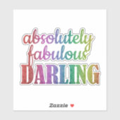 Absolutely Fabulous Darling Sticker – Glam Quote (Vel)
