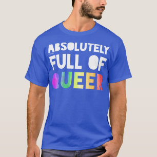 Absoluut vol queer t-shirt