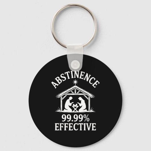 Abstinence 99.99% Effective Fun Holiday Humor  Sleutelhanger (Voorkant)