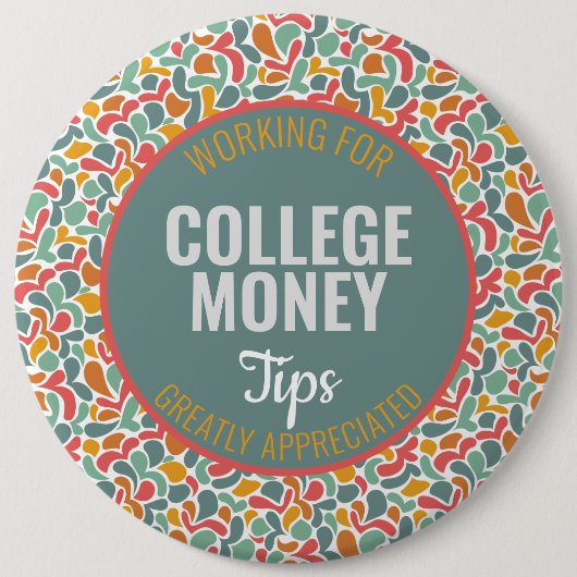 Abstract | Tips gewaardeerd | Studiegeld Ronde Button 6,0 Cm (Voorkant)