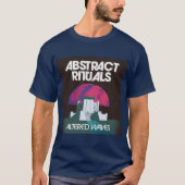 Abstracte Rituelen - Veranderde golven T- Shirt (Voorkant)