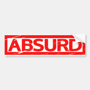 Absurde Stempel Bumpersticker
