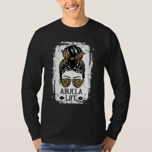 Abuela Life Women Messy Bun Leopard Decor Grandma T-shirt