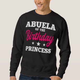 Abuela van de verjaardag prinses feestdag Celebra Trui