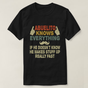 Abuelito kent alles Funny Grandpa Gift T-shirt