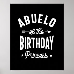 Abuelo van de Birthday Princess Poster