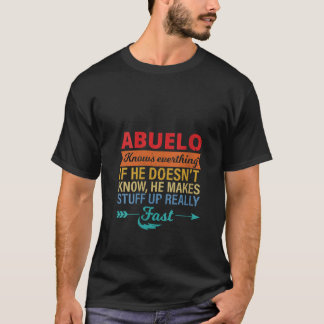 Abuelo weet alles van opa en oma t-shirt