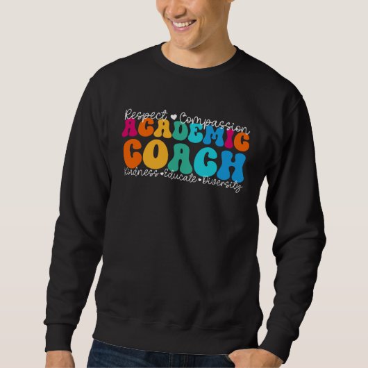 Academic Coach Appreciation Week Back to School Trui (Voorkant)