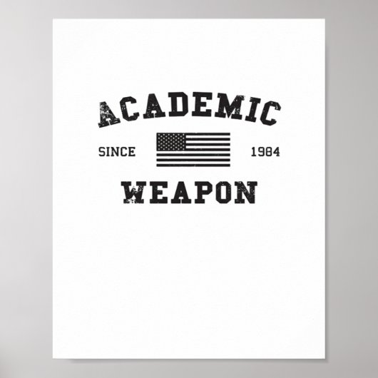 Academic Weapon Classic Funny Meme Poster (Voorkant)