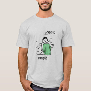 Academische Vermoeidheid Medische Student T-shirt
