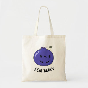 Acai Berry Funny Fruit Pun Tote Bag