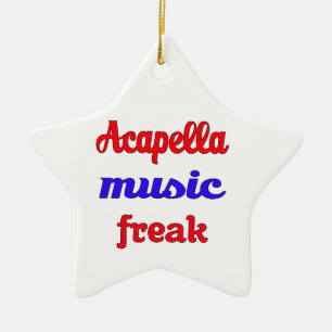 Acapella Music Freak Keramisch Ornament