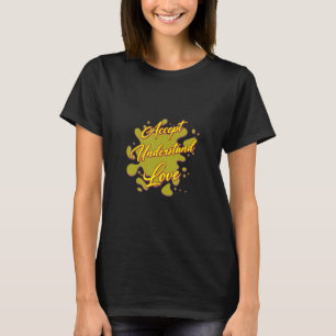 Accepteer de Humor Love Autism Gezegde T-shirt