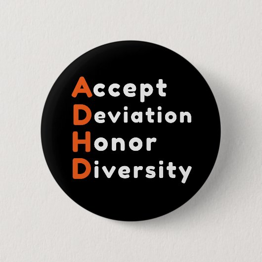 Accepteer Devient Honor Diversity ADHD Awareness Ronde Button 5,7 Cm (Voorkant)