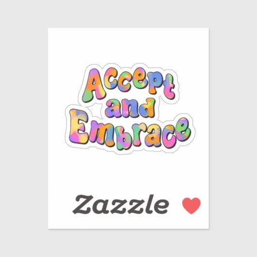 Accepteer en omarm Rainbow Typography Sticker (Vel)