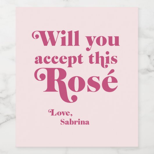 Accepteer je deze roos | Valentijn | Galentine Wijn Etiket (Enkel label)