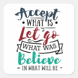 Accepteren Laat geloven Vierkante Sticker