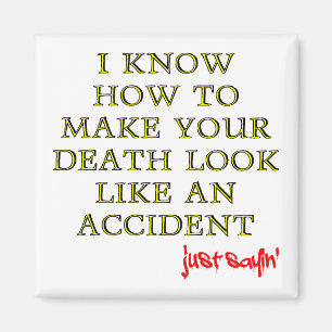 Accidental Death Funny Fridge Magnet Refkoelkast Magneet