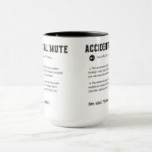 Accidental Mute-Mok – Classic Zoom Call Blunder Mok (Midden)