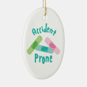 Accidental Prone Keramisch Ornament (Rechts)