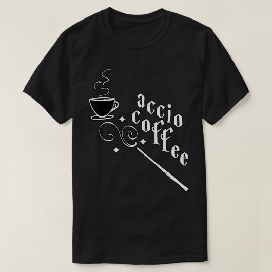 Accio Coffee TShirt (Design devant)