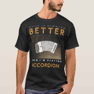 Accordeonverslaafde: Lifes Groove versterkt door s T-shirt