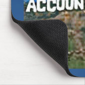 Accountability Mousepad Muismat (Hoek)