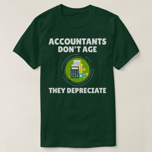 Accountant Accounting Cpa Funny Gezegde T-shirt (Design voorkant)